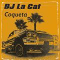 DJ La Cat - Coqueta